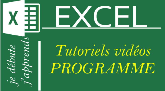 Le programme tutoriel EXCEL en vidéos
