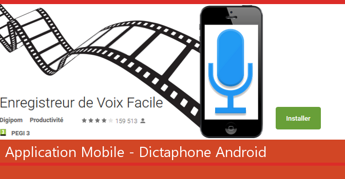 Dictaphone Android – Enregistreur de Voix Facile